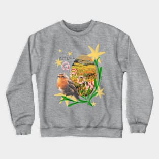 Get Up and Grow Crewneck Sweatshirt